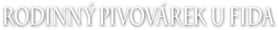 Rodinný pivovárek u Fida